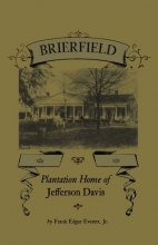 Cover art for Brierfield: Plantation Home of Jefferson Davis
