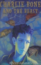 Cover art for Charlie Bone and The Beast (Children Of The Red King, Book 6)