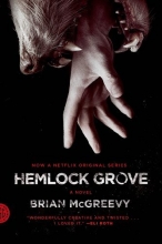 Cover art for Hemlock Grove: A Novel (Fsg Originals)