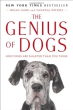 Cover art for The Genius of Dogs: How Dogs Are Smarter Than You Think