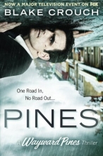 Cover art for Pines (The Wayward Pines Series)
