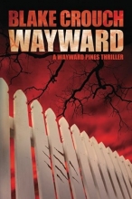 Cover art for Wayward (The Wayward Pines Trilogy)