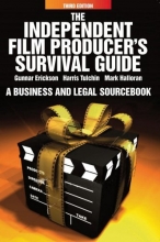 Cover art for The Independent Film Producer's Survival Guide: A Business and Legal Sourcebook