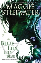 Cover art for Blue Lily, Lily Blue (The Raven Cycle)