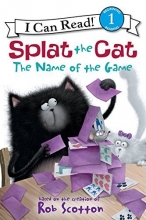Cover art for Splat the Cat: The Name of the Game (I Can Read Level 1)