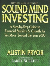 Cover art for Sound Mind Investing: A Step-By-Step Guide to Financial Stability & Growth As We Move Toward the Year 2000