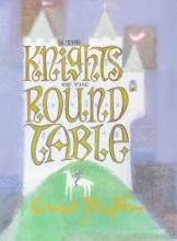 Cover art for The Knights of the Round Table (Enid Byton, Myths and Legends)