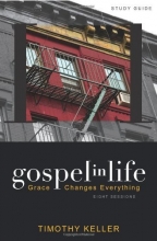 Cover art for Gospel in Life Study Guide: Grace Changes Everything