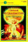 Cover art for The Summer I Shrunk My Grandmother