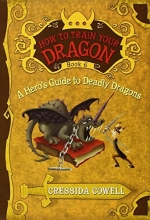 Cover art for A Hero's Guide to Deadly Dragons (How to Train Your Dragon, Book 6)