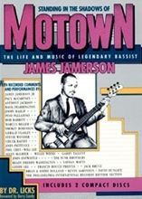 Cover art for Standing in the Shadows of Motown: The Life and Music of Legendary Bassist James Jamerson