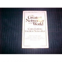 Cover art for The Greatest Networker in the World and Conversations with the Greatest Networker