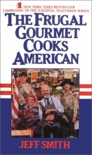 Cover art for The Frugal Gourmet Cooks American
