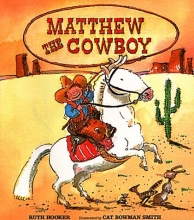 Cover art for Matthew the Cowboy: An Albert Whitman Prairie Book