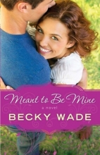 Cover art for Meant to Be Mine