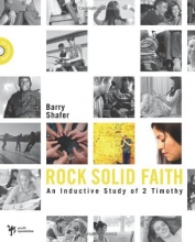 Cover art for Rock Solid Faith: An Inductive Study in 2 Timothy (Digging Deeper)