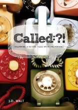 Cover art for Called?!: Following a Future Filled with the Possible