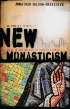 Cover art for New Monasticism: What It Has to Say to Today's Church