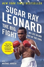 Cover art for The Big Fight: My Life In and Out of the Ring
