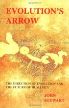 Cover art for Evolution's Arrow: the direction of evolution and the future of humanity