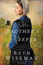 Cover art for Her Brother's Keeper (An Amish Secrets Novel)