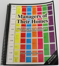 Cover art for Managers of their homes: A practical guide to daily scheduling for Christian homeschool families