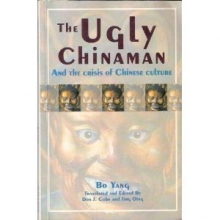 Cover art for The Ugly Chinaman and the Crisis of Chinese Culture