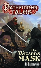 Cover art for Pathfinder Tales: The Wizard's Mask