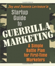 Cover art for Startup Guide to Guerrilla Marketing: A Simple Battle Plan For Boosting Profits