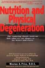 Cover art for Nutrition and Physical Degeneration