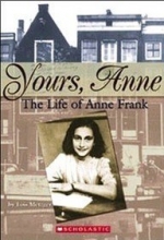 Cover art for Yours, Anne: The Life of Anne Frank