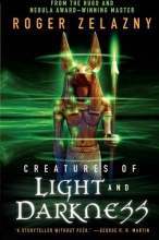 Cover art for Creatures of Light and Darkness