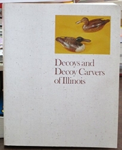 Cover art for Decoys and Decoy Carvers of Illinois
