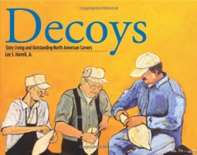 Cover art for Decoys: Sixty Living and Outstanding North American Carvers