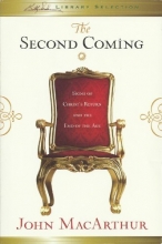 Cover art for The Second Coming: Signs of Christ's Return and the End of the Age
