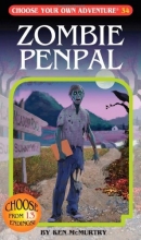 Cover art for Zombie Penpal (Choose Your Own Adventure #34)(Paperback/Revised)