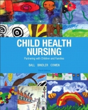 Cover art for Child Health Nursing (3rd Edition) (Child Health Nursing: Partnering with Children & Families)