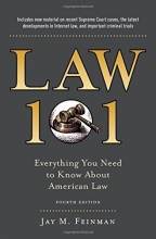 Cover art for Law 101: Everything You Need to Know About American Law, Fourth Edition