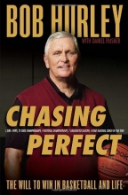 Cover art for Chasing Perfect: The Will to Win in Basketball and Life