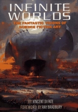 Cover art for Infinite Worlds : The Fantastic Visions of Science Fiction Art