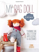 Cover art for My Rag Doll: 11 Dolls with Clothes and Accessories to Sew