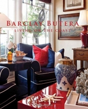 Cover art for Barclay Butera Living on the Coast