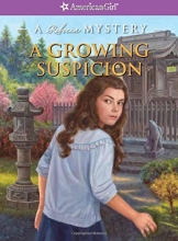 Cover art for A Growing Suspicion: A Rebecca Mystery (American Girl: Rebecca Mysteries) (American Girl Beforever Mysteries)