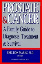 Cover art for Prostate & Cancer: A Family Guide to Diagnosis, Treatment & Survival