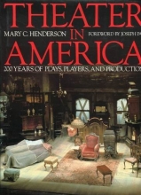 Cover art for Theater in America: 200 Years of Plays, Players, and Productions