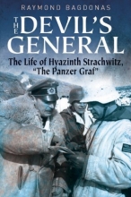Cover art for The Devil's General: The Life of Hyazinth Strachwitz, "The Panzer Graf"