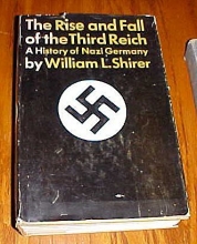 Cover art for The Rise and Fall of the Third Reich A History of Nazi Germany By William L. Shirer Hardback 1960