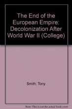 Cover art for The End of the European Empire: Decolonization After World War II (Problems in European Civilization)