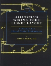 Cover art for Greenberg's Wiring Your Lionel Layout: A Primer for Lionel Train Enthusiasts