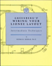 Cover art for Greenberg's Wiring Your Lionel Layout, Vol. 2: Intermediate Techniques